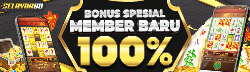 Bonus New Member 100%